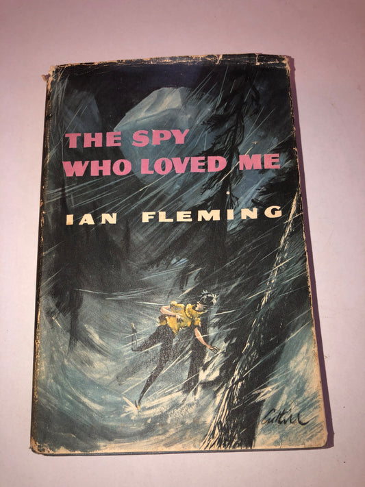 The Spy Who Loved Me by Ian Fleming (Book Club Edition, 1962)